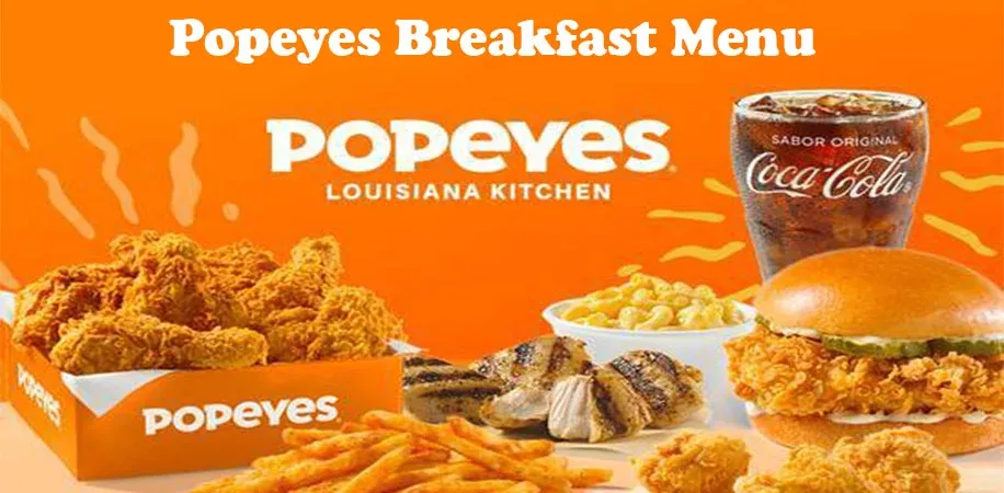 does popeyes have breakfast
